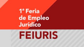 Mañana arranca la I Feria de Empleo Jurídico (FEIURIS)